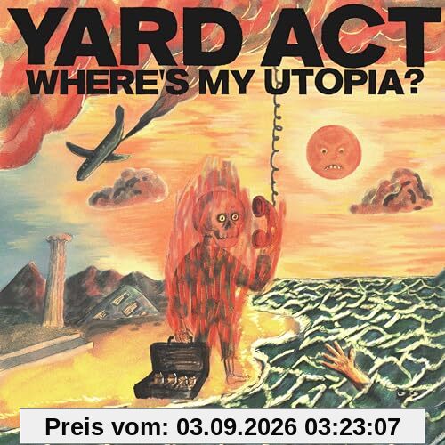 Yard Act Where’s My Utopia?