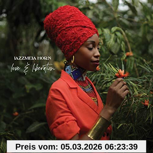 Jazzmeia Horn - Love And Liberation