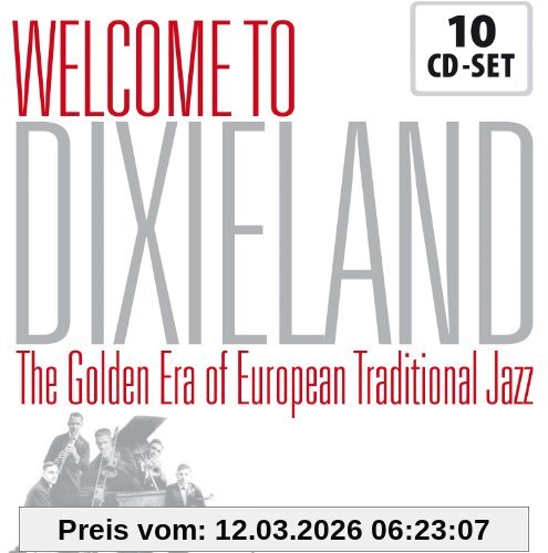 Chris Barber's Jazz Band Welcome To Dixieland - The Golden Era Of European Traditional Jazz