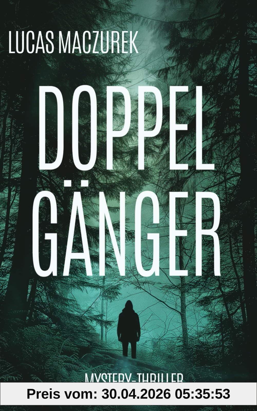 Doppelgänger: Mystery-Thriller
