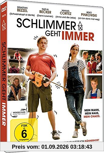 Schlimmer geht immer