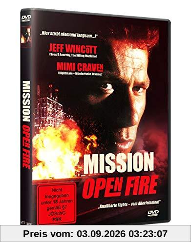 Mission Open Fire