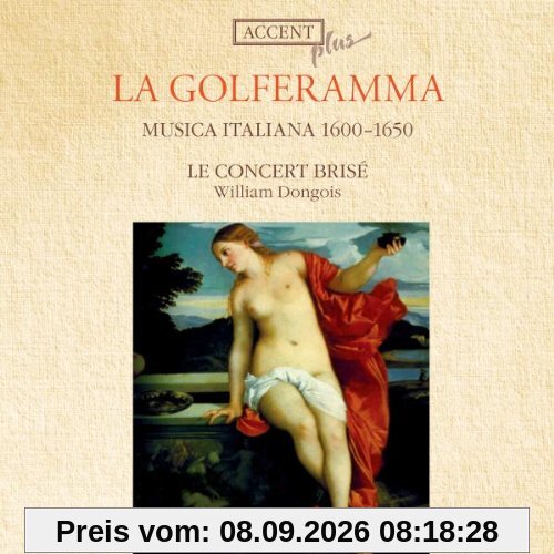 La Golferamma - Italienische Musik 1600-1650