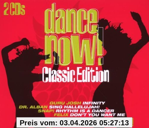 Dance Now-Classic Dance Edition