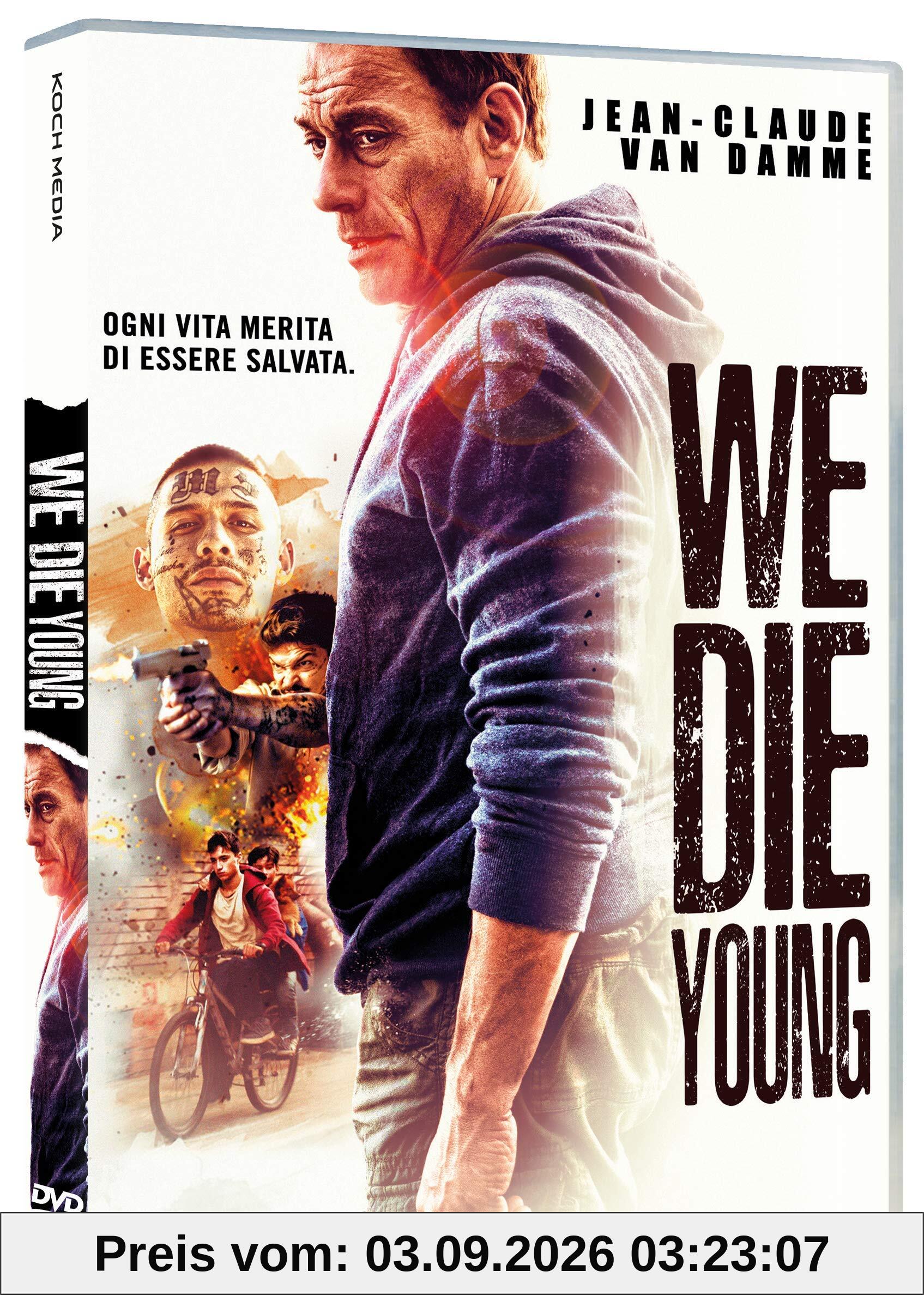 We Die Young