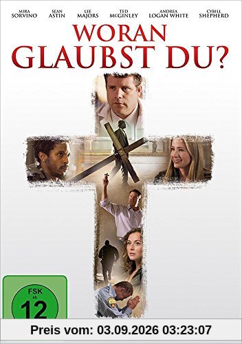 Woran glaubst du?