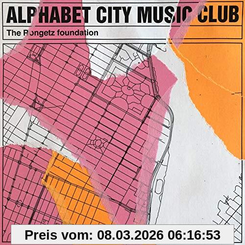 Rongetz Foundation Alphabet City Music Club