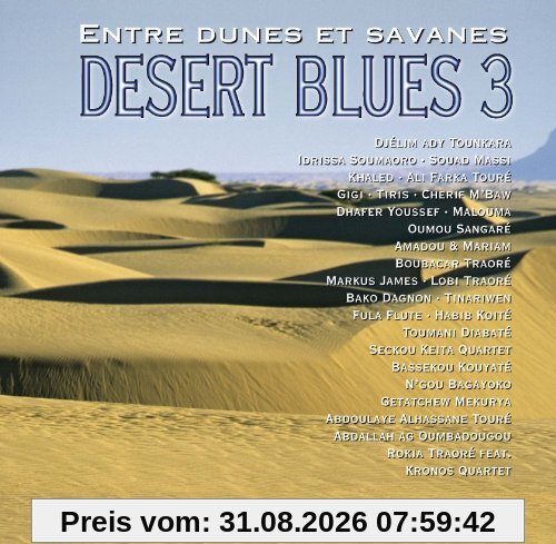Desert Blues Vol.3 - Entre Dunes Et Savanes
