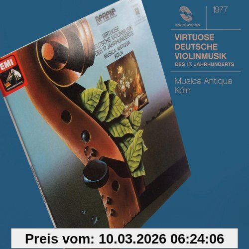 Reinhard Goebel Virtuose Violinmusik D.17.Jh