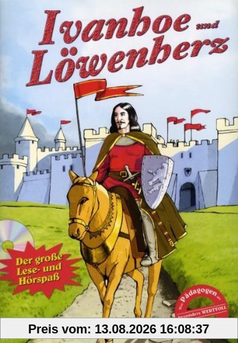 Ivanhoe und Löwenherz