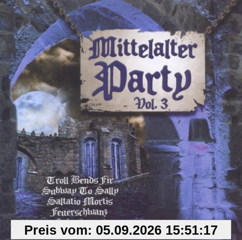 Mittelalter Party III