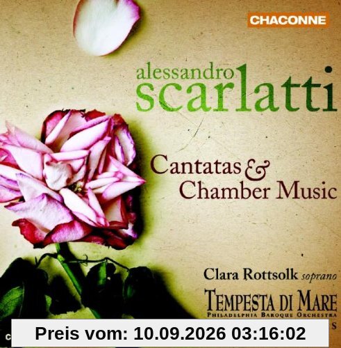 Scarlatti: Kantaten und Kammermusik