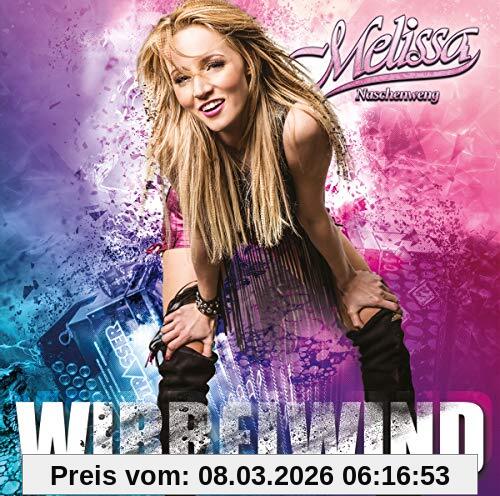 Melissa Naschenweng Wirbelwind