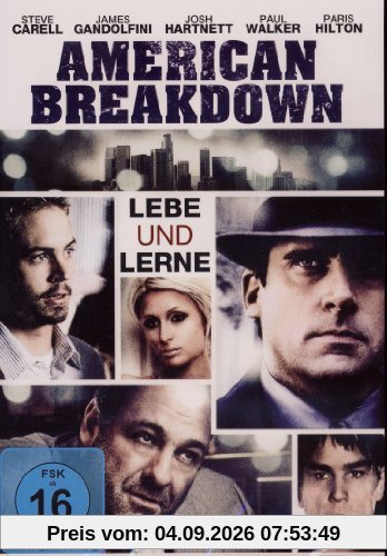 American Breakdown - LEBE UND LERNE