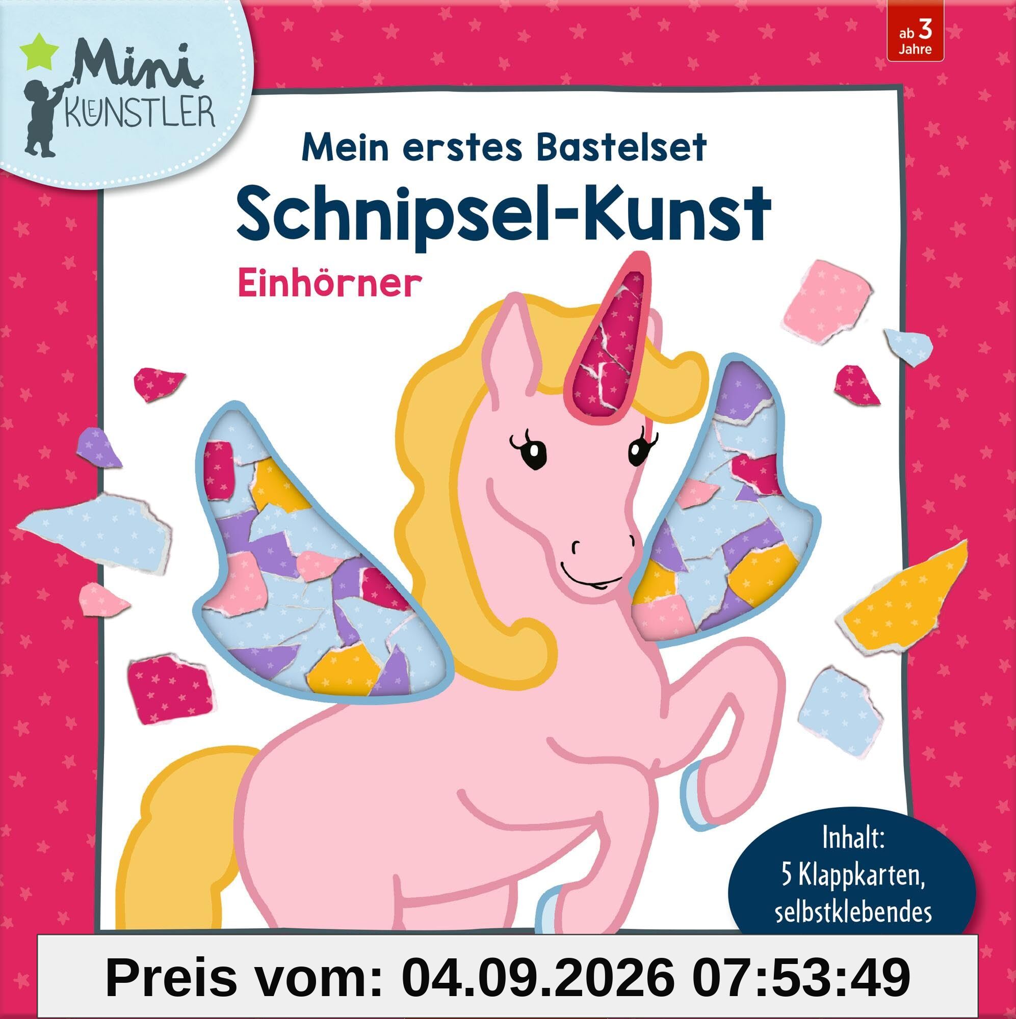 Mein erstes Bastelset - Schnipsel-Kunst: Einhörner (Mini-Künstler)