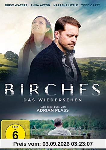 Birches - Das Wiedersehen