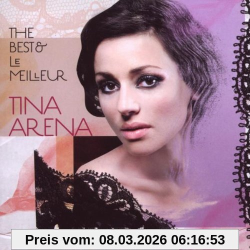 Tina Arena The Best & Le Meilleur