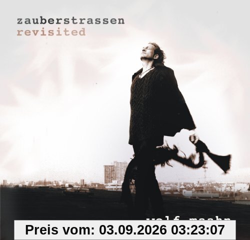 Zauberstrassen-Revisited