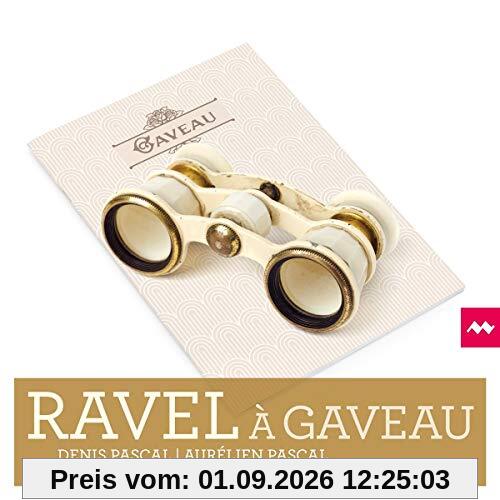 Ravel a Gaveau