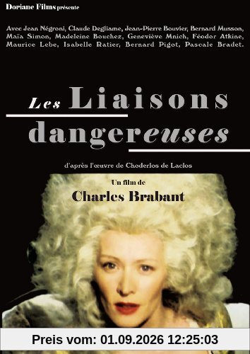 Les liaisons dangeureuses