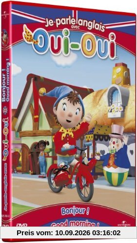 Oui-oui - je parle anglais avec oui-oui, vol. 1 : bonjour ! ; good morning ! [FR Import]