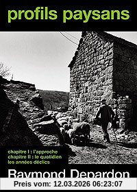 Raymond Depardon Profils Paysans, Vol. 1 Et 2 , L'approche / Le Quotidien, Les Années Déclics - Coffret 2 Dvd [Fr Import]