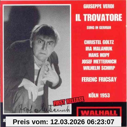 Christel Goltz Verdi, Il Trovatore
