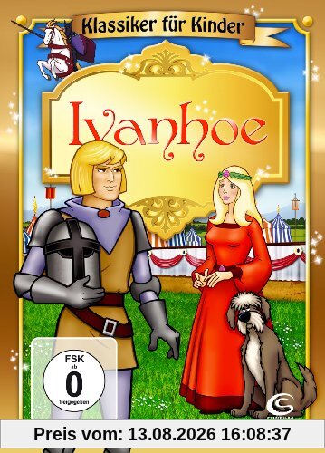 Ivanhoe - Klassiker für Kinder