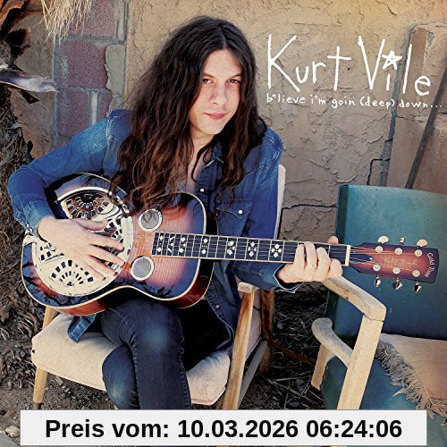 Kurt Vile B'lieve I'm Going Down...