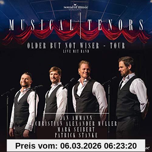 Jan Ammann Musical Tenors / Older But Not Wiser - Tour
