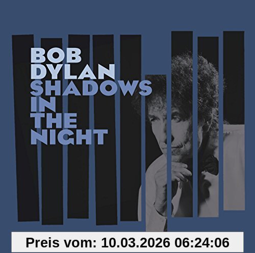 Bob Dylan Shadows In The Night