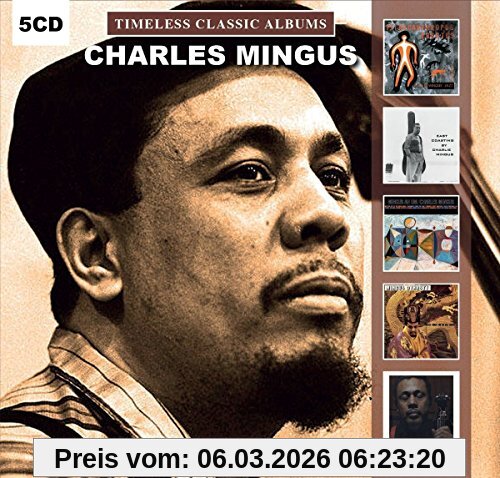 Charles Mingus Timeless Classic Albums