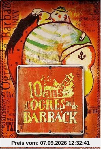 Les Ogres de Barback - 10 ans d'Ogres et de Barback [2 DVDs]