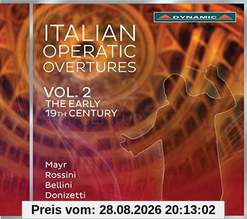 Italienische Opern-Ouvertüren Vol.2