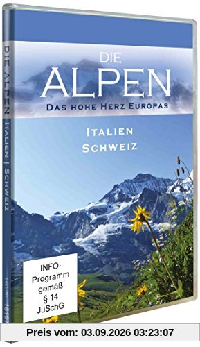 Die Alpen - Italien & Schweiz