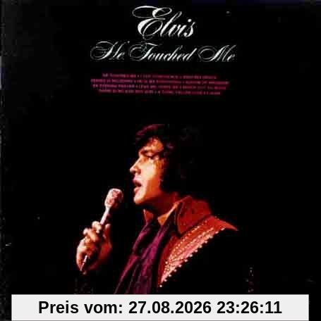 Elvis Presley He Touched Me