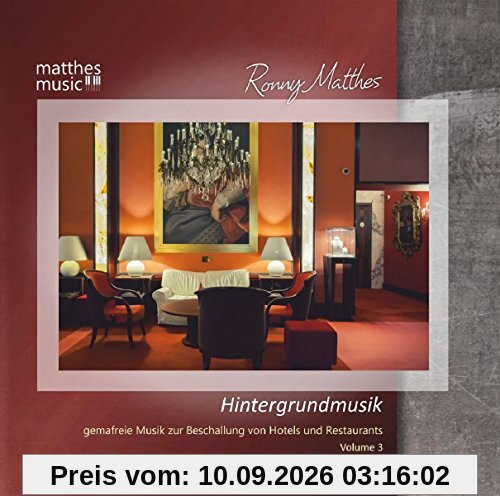 Hintergrundmusik - Gemafreie Musik zur Beschallung von Hotels und Restaurants (Vol. 3) - Klaviermusik, Jazz & Public Domain