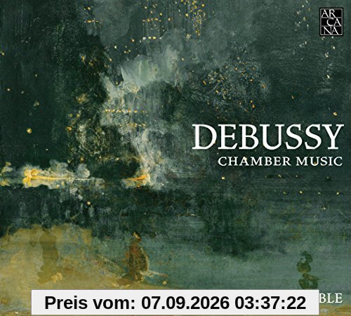 Debussy: Kammermusik