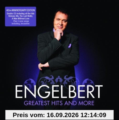 Engelbert Humperdinck Greatest Hits & More