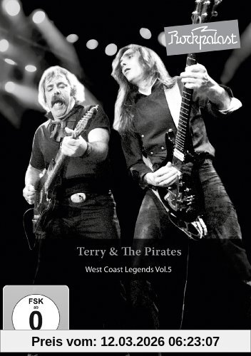 Terry & The Pirates - Rockpalast Westcoast Legends Vol. 5