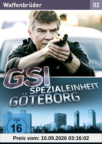 GSI - Spezialeinheit Göteborg 2: Waffenbrüder