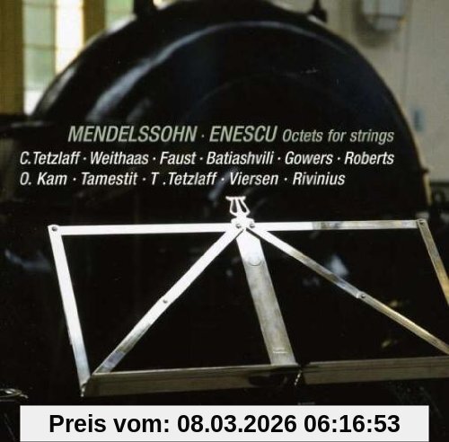 Chr. Tetzlaff Mendelssohn, Enescu, Oktette