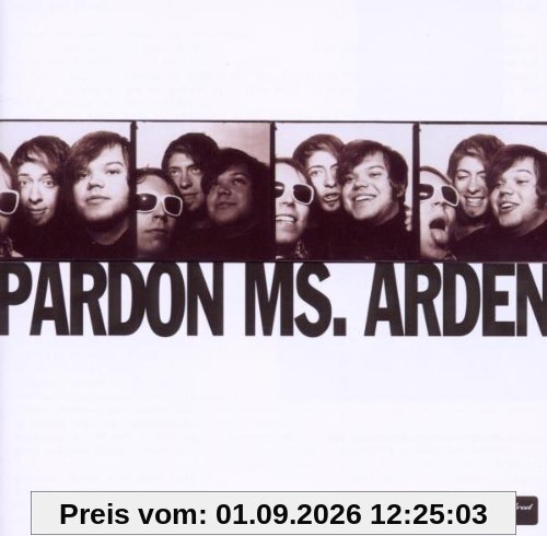 Pardon Ms.Arden