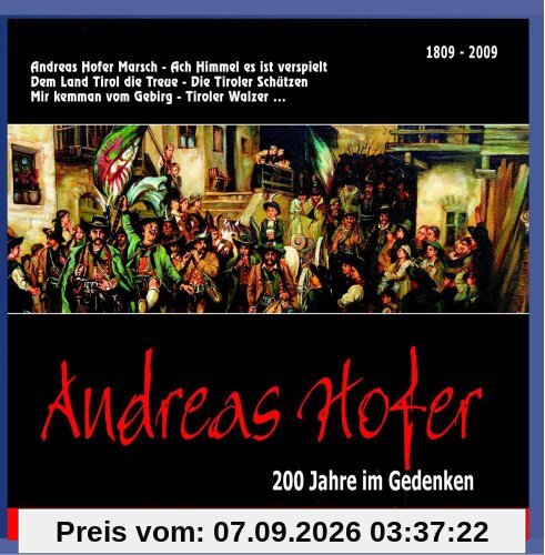 Andreas Hofer - 200 Jahre im Gedenken