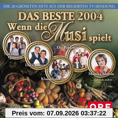Wenn Die Musi Spielt-Das Beste 2004