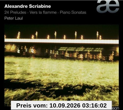Alexander Scriabin: Vers la flamme & andere Klavierwerke