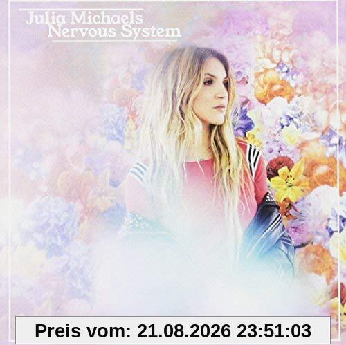 Julia Michaels Nervous System