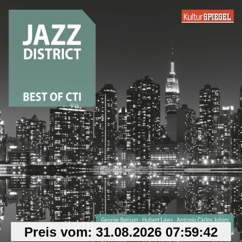 Jazz District - Best of Cti (Kulturspiegel)