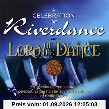 Riverdance & Lord of the Dance