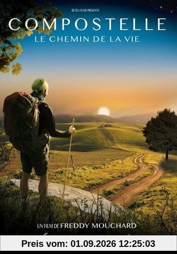 Compostelle : le chemin de la vie [FR Import]